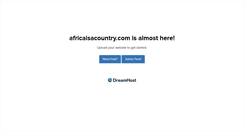 Desktop Screenshot of africaisacountry.com